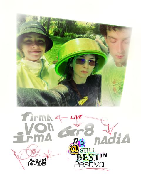 GR8 x NADIA x FIRMA VON IRMA